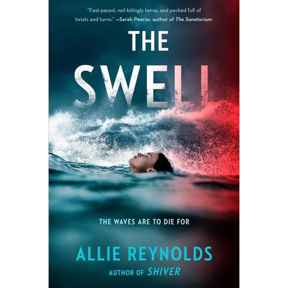 The Swell‎ Hardcover by Allie Reynolds Thriller Novel NEW